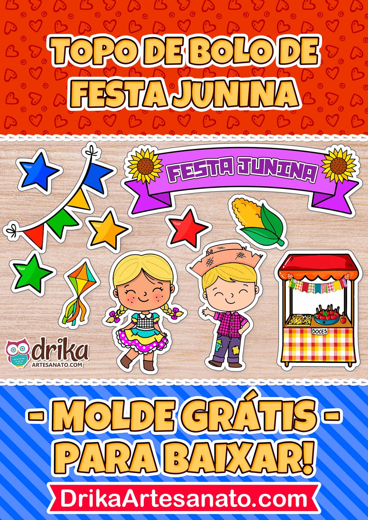 Banner promocional: "Topo de Bolo de Festa Junina - Molde Grátis Para Baixar!"