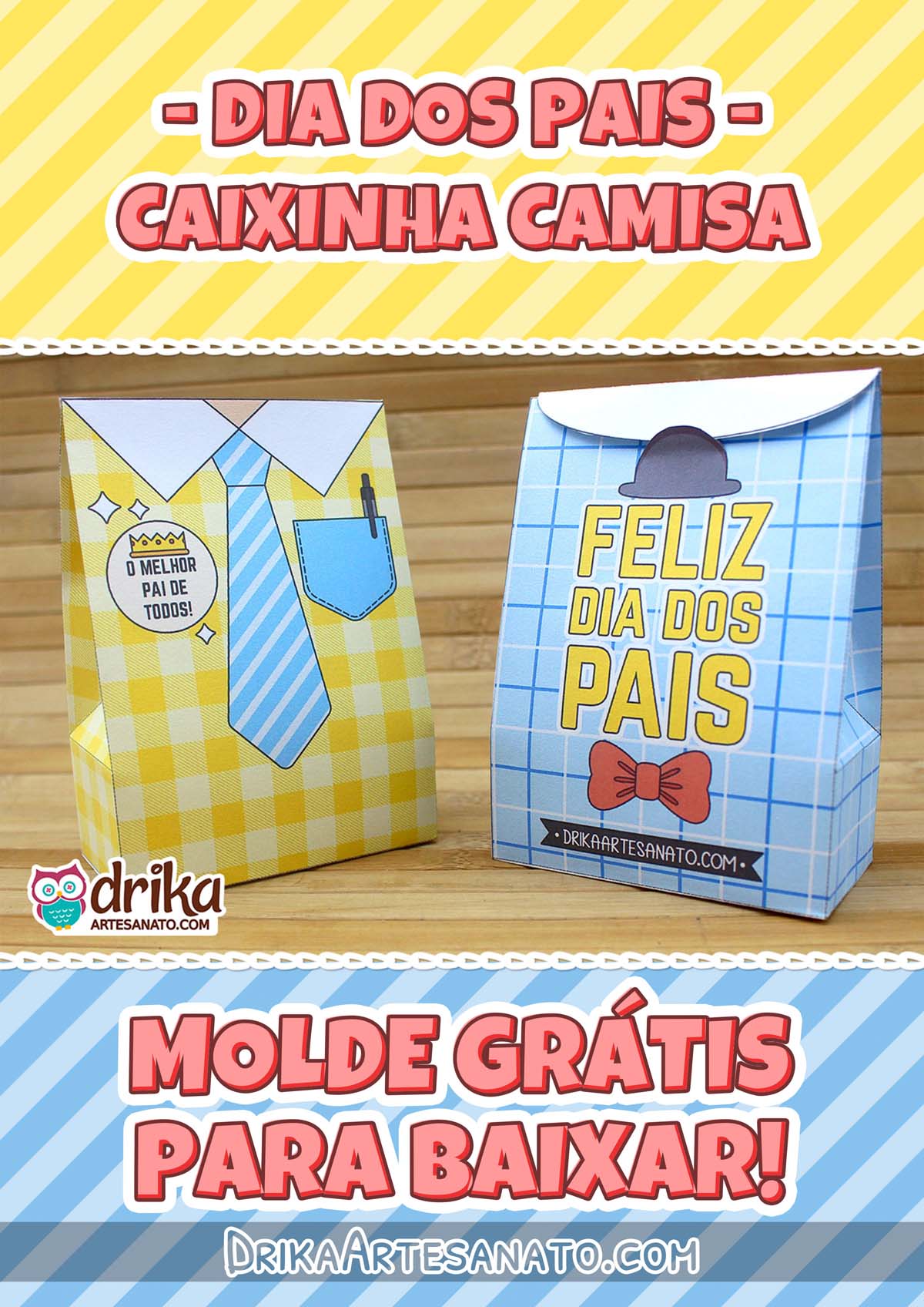 Duas caixinhas camisa de Dia dos Pais: uma amarela com gravata azul listrada e outra azul com gravata amarela de bolinhas brancas