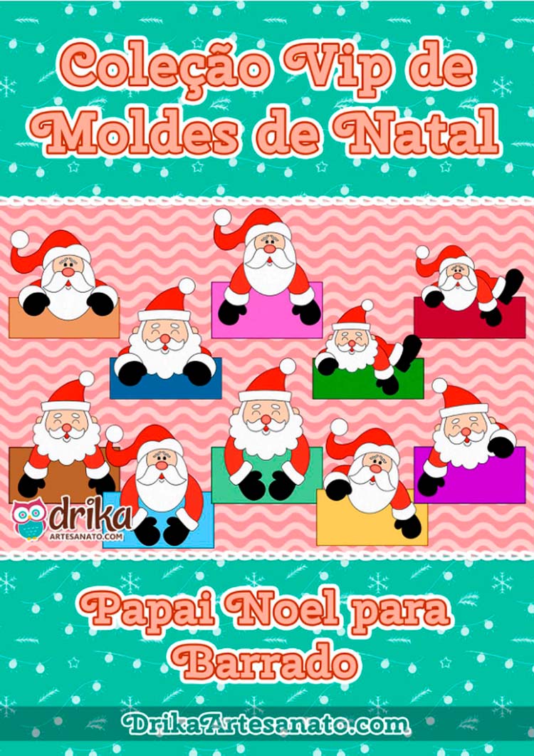 Moldes de Papai Noel para Barrado