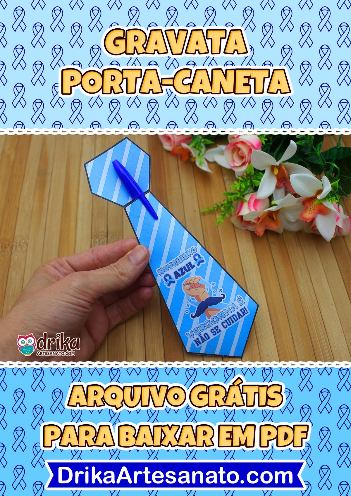 Lembrancinha Novembro Azul: Gravata Porta Caneta para Imprimir