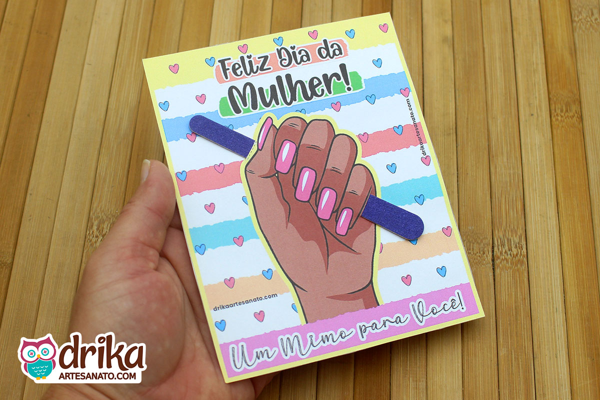 Lembrancinha de Dia da Mulher: Cart&atilde;o Porta-lixa de Unha