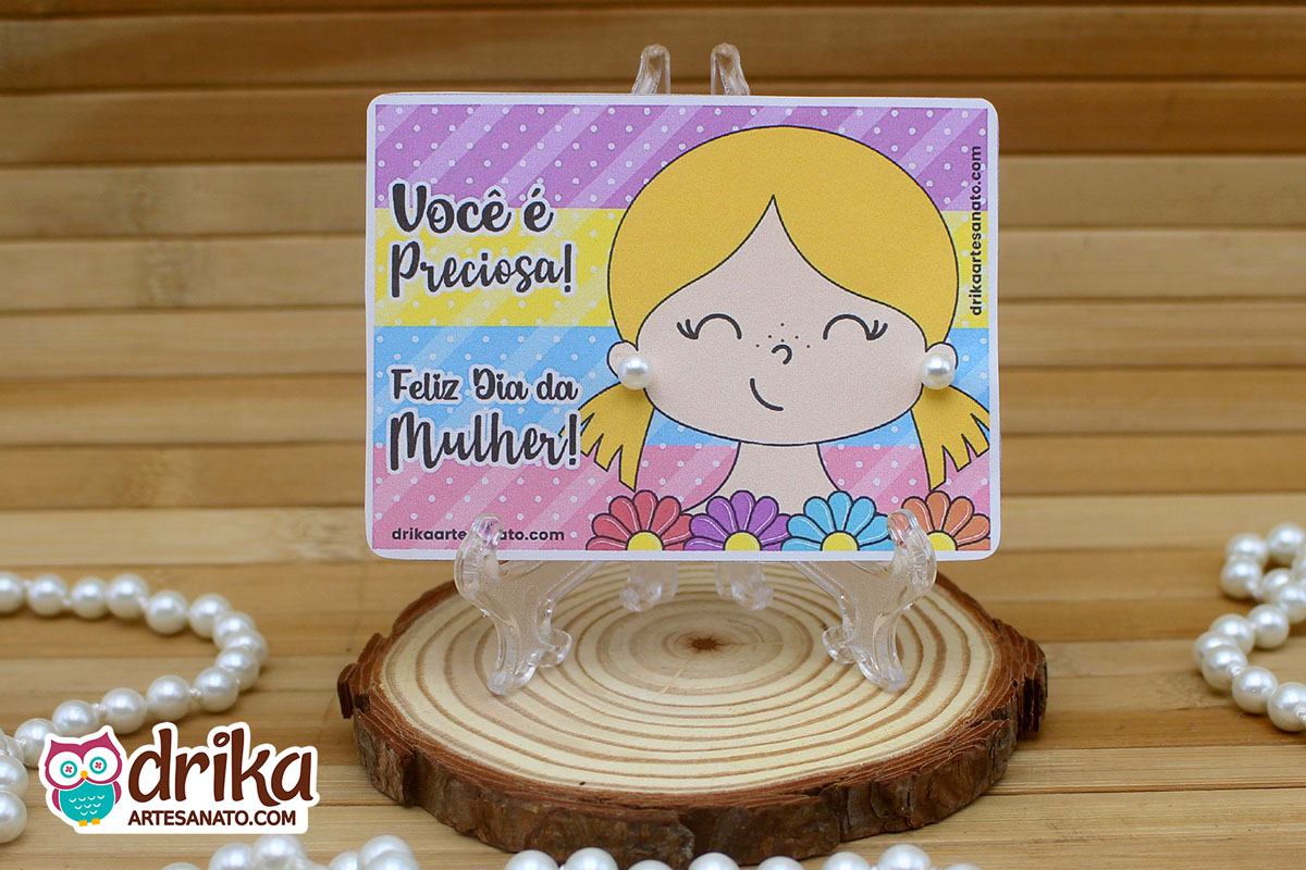 Lembrancinha de Dia da Mulher: Cart&atilde;o de P&eacute;rola Mulher