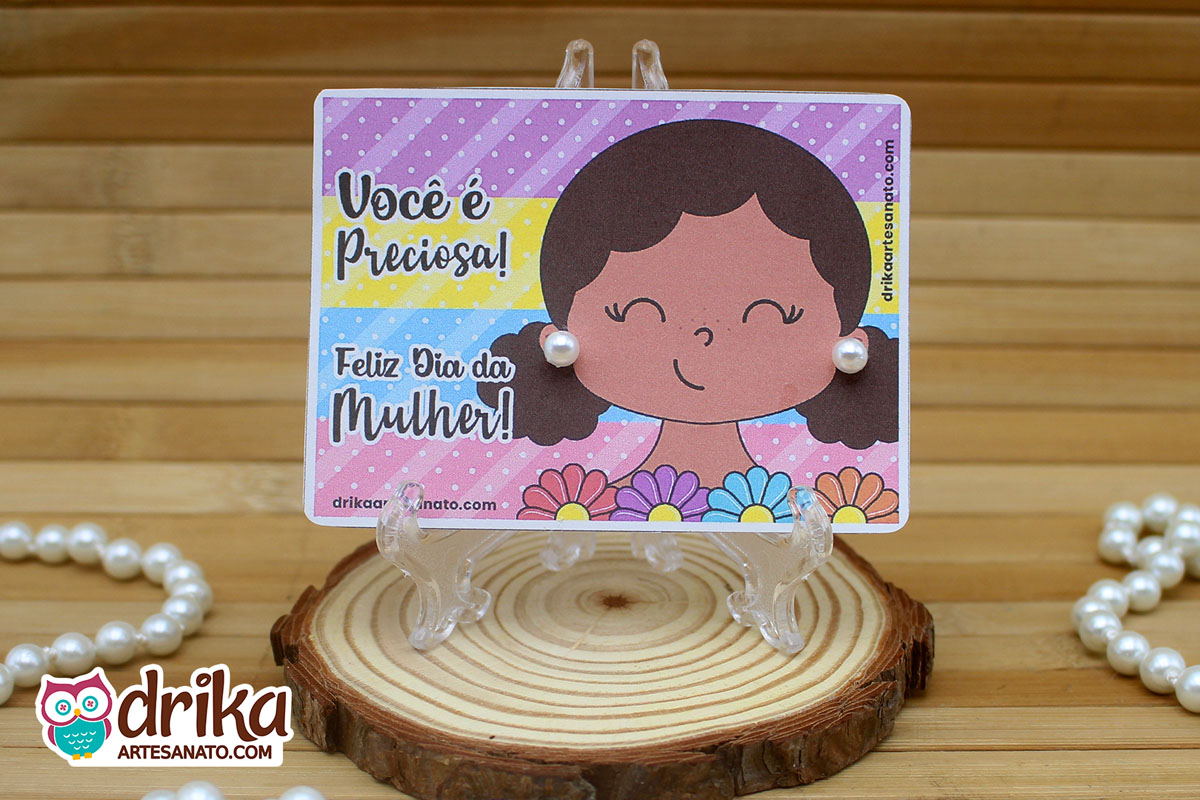 Lembrancinha de Dia da Mulher: Cart&atilde;o de P&eacute;rola Mulher